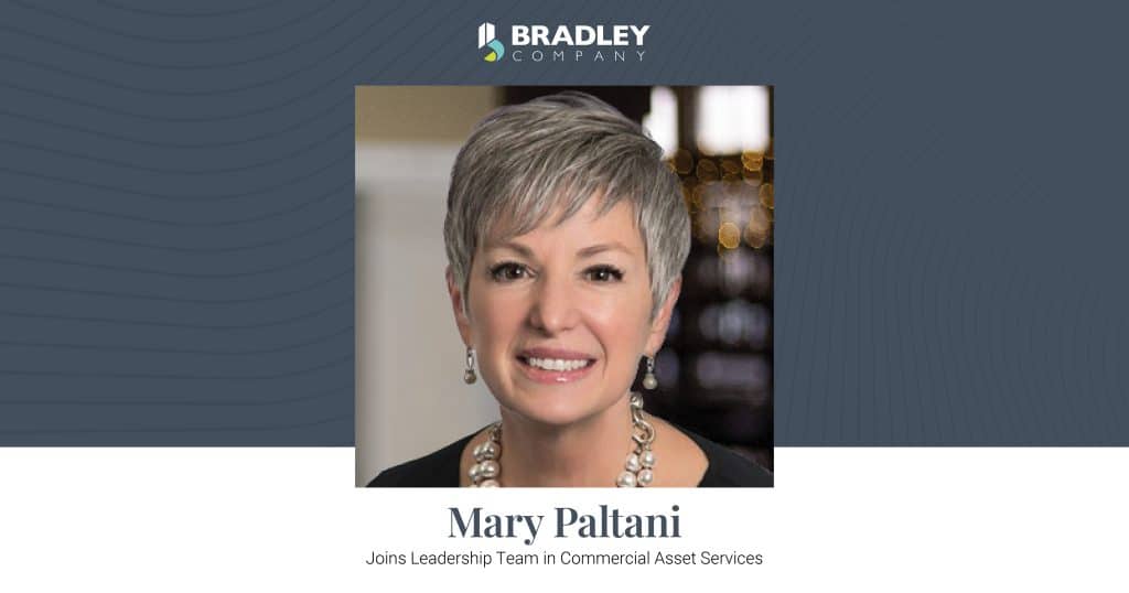 Mary Paltani, MBA joins leadership team in Commercial Asset Services at Bradley Company commercial property management team in South Bend Indiana.