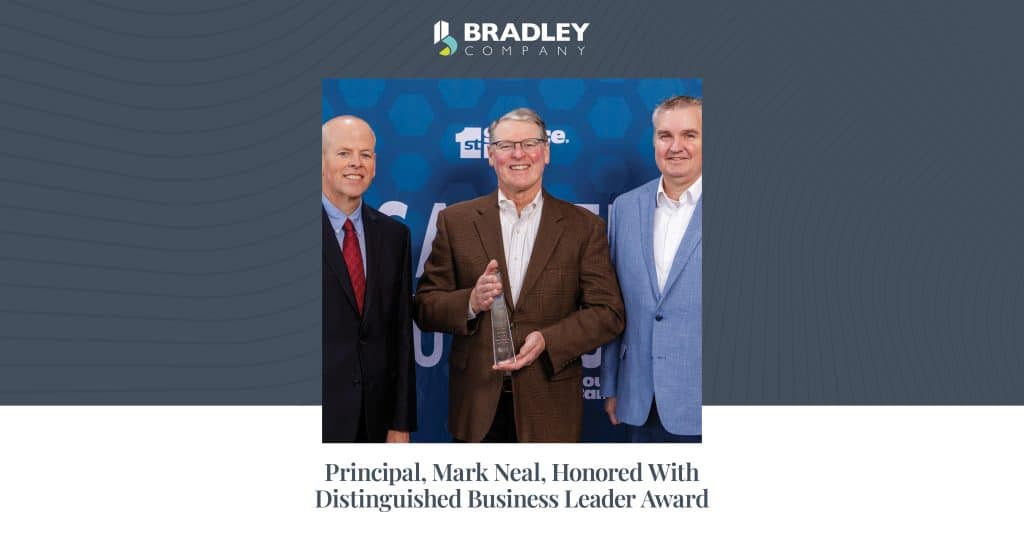 Bradley Company Principal, Mark Neal, was honored by the South Bend Regional Chamber of Commerce with the Distinguished Business Leader recognition at the 2026 Salute To Business event on February 5, 2026 in South Bend Indiana.